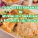 Restaurants in Muwaileh, Sharjah